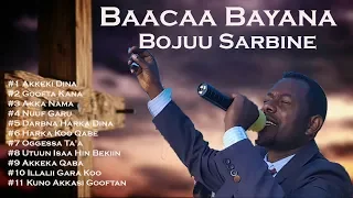 Baacaa Bayana Album "Bojuu Sarbine"