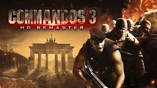 Commandos 3 - HD Remaster [60FPS] - COMPLETED GAME LONGPLAY WALKTHROUGH  PS4 PS5  XBOX SERIES  PC