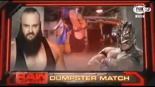 Kalisto vs. Braun Strowman - Dumpster match : RAW - FOX SPORT - PT BR