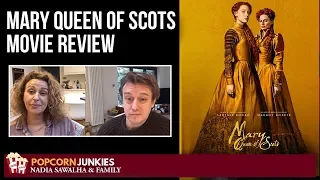 Mary Queen of Scots (Saoirse Ronan, Margot Robbie) Nadia Sawalha & The Popcorn Junkies Movie Review