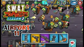 Swat And Zombies Season 2 - Airport Level 11