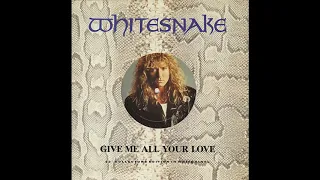 Whitesnake * Give Me All Your Love   1987   HQ