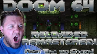 Doom 64 Reloaded Remastered | Intro, Landing Site, Staging Area | Play Test on Steam | Watch Me Die