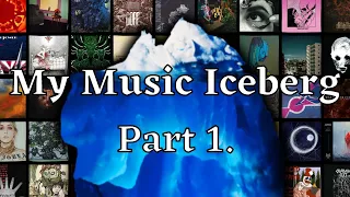 MUSIC ICEBERG Part 1.