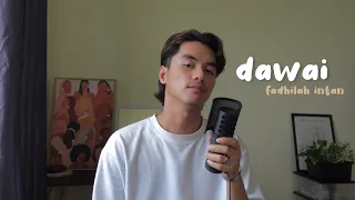 dawai - fadhilah intan cover