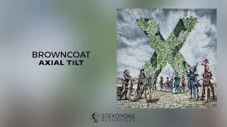 Browncoat - Axial Tilt (Original Mix)