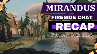 Mirandus Fireside Chat, Feb 2024 (10 Min RECAP) | GALA Games