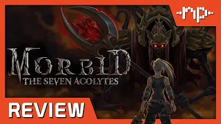 Morbid: The Seven Acolytes Review - Noisy Pixel