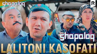 Shapaloq - Lalitoni kasofati (hajviy ko'rsatuv)
