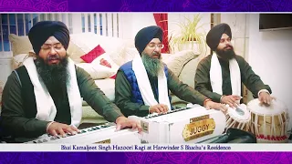 Bhai Kamaljeet Singh Hazoori Ragi Sri Harmandir Sahib - Kirtan at our Residence - UK 2022 05 10