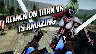 Playing Attack on Titan VR for the FIRST time