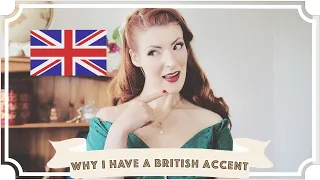 Why I Have A British Accent [CC]