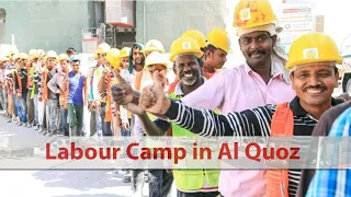 Labour Camp Life in Al Quoz