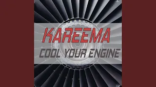 Cool Your Engines (Club Radio Edit)