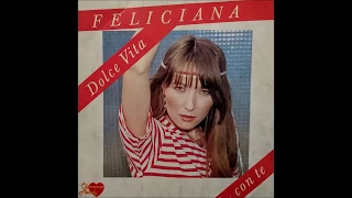 Feliciana - Con Te