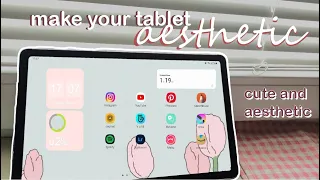 how to make your tablet aesthetic | customizing my tablet | cute and minimalistic & some accessories