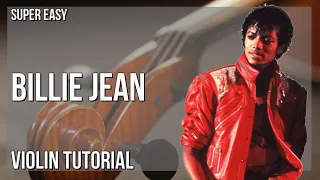 SUPER EASY: How to play Billie Jean  by Micheal Jackson on Violin (Tutorial)