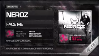 Neroz - Face Me (Official HQ Preview)