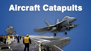 How Supercarrier Aircraft Catapults Work