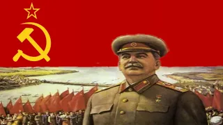 Glory to Stalin! - Soviet patriotic song