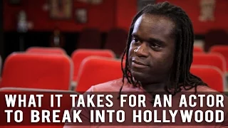 What It Takes For An Actor To Break Into Hollywood by Markus Redmond