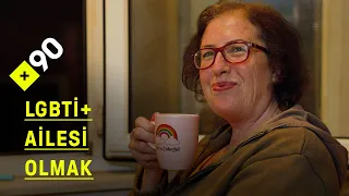 LGBTİ+ ailesi olmak | "Zor bir hayatın olacak ama biz daima senin yanındayız"