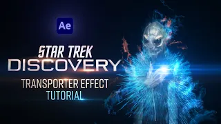 STAR TREK: DISCOVERY TELEPORT EFFECT | AFTER EFFECTS Tutorial | No Plugins