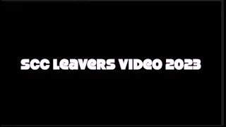 SCC Leavers Video 2023