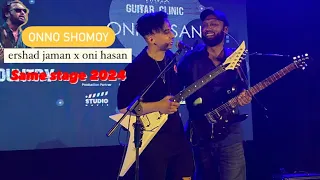 Onno Shomoy || For the First Time || ONI HASAN || ERSHAD JAMAN || ARTCELL || 2024