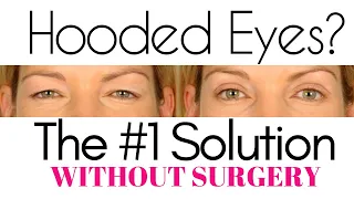 HOODED EYES? THE #1 SOLUTION WITHOUT SURGERY THAT REALLY WORKS| Nikol Johnson