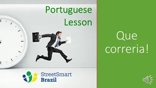 Tô na correria - One-Word Portuguese lesson