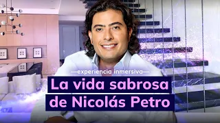 La vida sabrosa de Nicolás Petro —experiencia inmersiva— | 𝐂𝐀𝐌𝐁𝐈𝐎