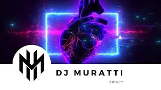 DJ Muratti - Artery