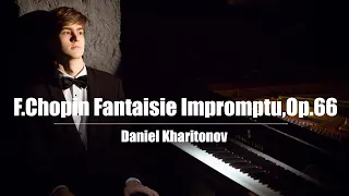 F. Chopin Fantaisie-Impromptu c sharp minor Op.66 - Daniel Kharitonov (Даниил Харитонов)