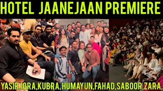 Hotel JaaneJaan Premier - Yasir Hussain - Humayun Saeed - Fahad Mustufa - Kubra Khan -Iqra Aziz