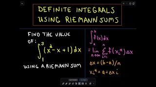 ❖ Calculating a Definite Integral Using Riemann Sums - Part 1 ❖