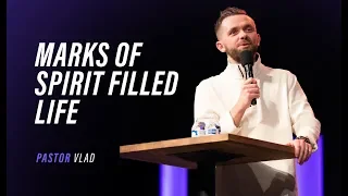 Marks of Spirit Filled Life | @vladhungrygen