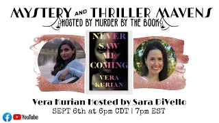 Debut Author and Scientist Vera Kurian, Ph.D., Hosted by Sara DiVello