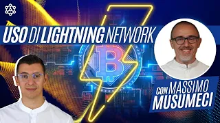CRYPTO🤔 Utilizzo e usabilità di Lightning Network. Ne parliamo con Massimo Musumeci