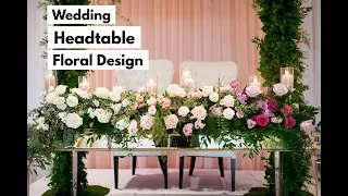 Wedding Head Table Floral Design #floraldesign #flowerdesign #centerpiece