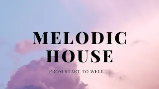How to Melodic House ( Lane8, Ocula, Le Youth, Ben Bohmer - This Never Happened)