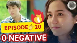 O-negative episode :-  20 in hindi|| Thai series || o negative explain in hindi