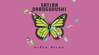 Satiba, Daboguvushi - Новая Весна