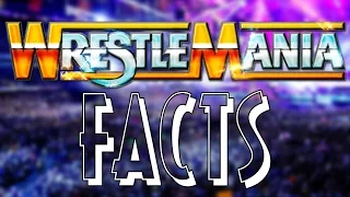 11 Incredible Wrestlemania Facts You Might Not Know!