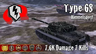 Type 68  |  7,6K Damage 7 Kills  |  WoT Blitz Replays