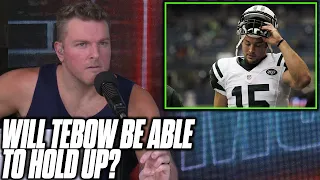 Former Patriot Tells Pat McAfee Tim Tebow Won't Hold Up As NFL Tight End