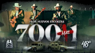 Los Nuevos Escoltas - 700 Mas 1 [En Vivo]