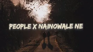 People x Nainowale ne | Libianca , Neeti Mohan | Lyrics.