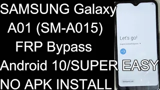 SAMSUNG Galaxy A01 FRP Bypass Android 10/New Method Samsung A01 Google Lock Bypass | NO APK INSTALL