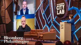 Ukrainian Mayors Discuss the Impact of War on Their Cities | CityLab 2022 | Bloomberg Philanthropies